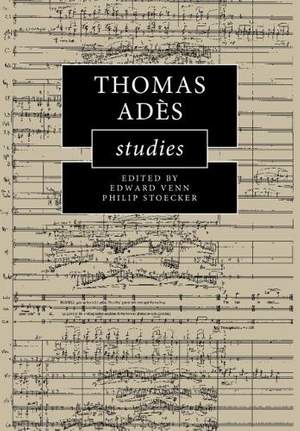 Thomas Adès Studies