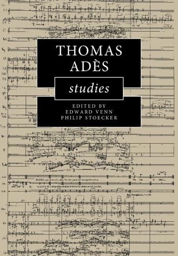 Thomas Adès Studies