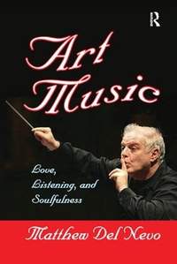 Art Music: Love, Listening and Soulfulness