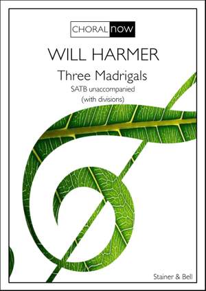 Harmer, Will: Three Madrigals