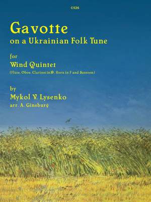 Lysenko, Mykol: Gavotte on a Ukrainian Folk Tune, arr. Ginsburg