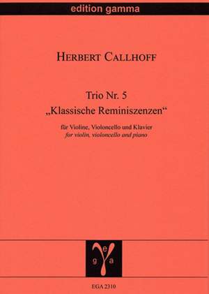 Callhoff, H: Trio Nr. 5 - "Klassische Reminiszenzen"