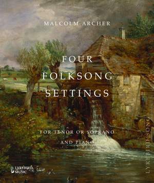 Malcolm Archer: Four Folksong Settings