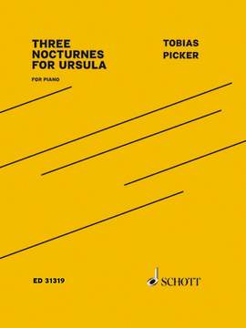 Picker, Tobias: Three Nocturnes for Ursula