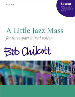 Chilcott, Bob: A Little Jazz Mass