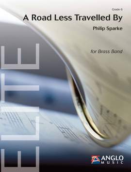 Philip Sparke: A Road Less Travelled By