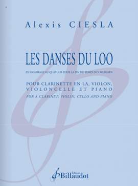 Alexis Ciesla: Les Danses du Loo
