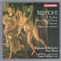 Respighi: The Birds, Three Botticelli Pictures etc