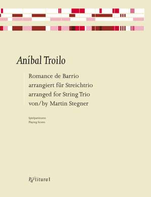Aníbal Troilo: Romance de Barrio