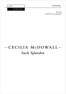 McDowall, Cecilia: Such Splendor