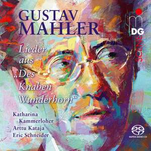 Gustav Mahler: Des Knaben Wunderhorn