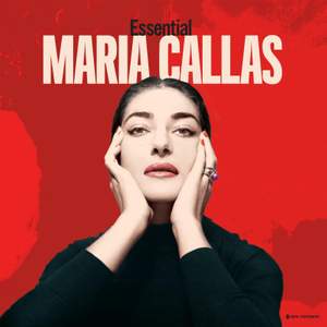 Essential Maria Callas