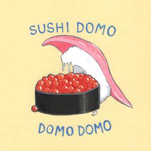 SUSHI DOMO DOMO DOMO