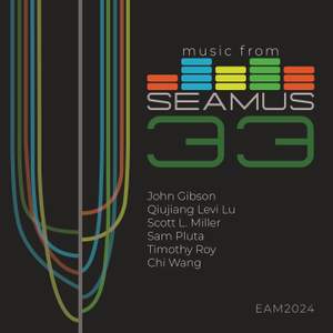 Music from SEAMUS, vol. 33
