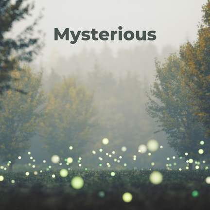 Mysterious