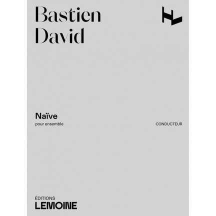 David, B: Naïve