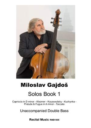 Miloslav Gajdoš : Solos Book 1