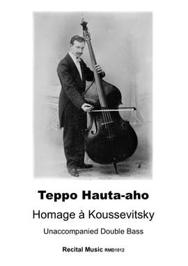 Teppo Hauta-aho: Homage à Koussevitsky