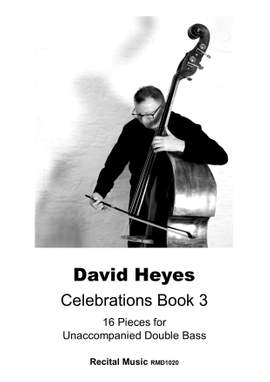 David Heyes: Celebrations Book 3