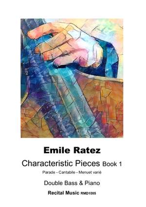 Emile Ratez: Characteristic Pieces Book 1