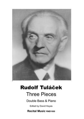 Rudolf Tuláček : Three Pieces