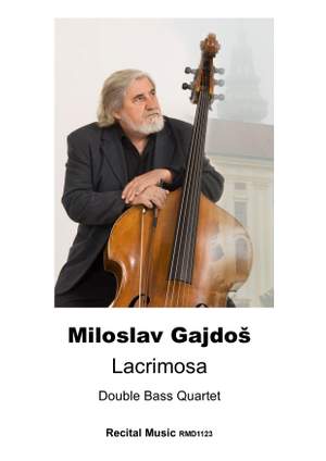 Miloslav Gajdoš : Lacrimosa