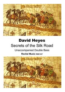 David Heyes: Secrets of the Silk Road
