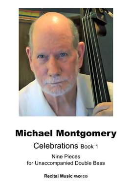 Michael Montgomery: Celebrations Book 1