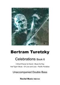 Bertram Turetzky: Celebrations Book 