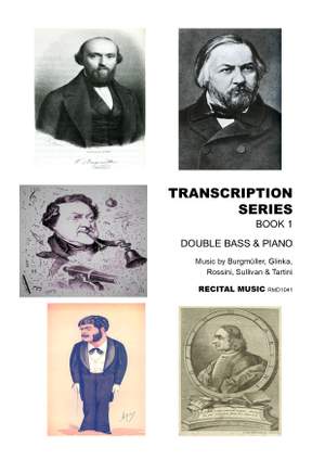 Johann Friedrich Burgmuller, Mikhail Glinka, Gioacchino Rossini, Arthur Sullivan, Giuseppe Tartini: Transcription Series Book 1