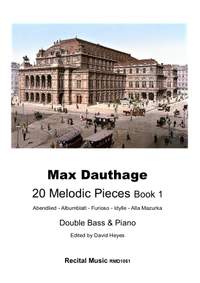 Max Dauthage: 20 Melodic Pieces Book 1
