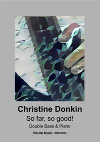 Christine Donkin: So far, so good!