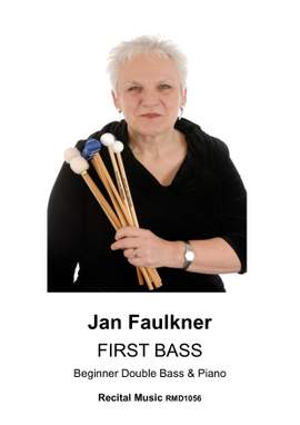 Jan Faulkner: First Bass