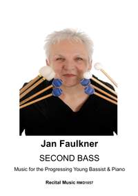 Jan Faulkner: Second Bass