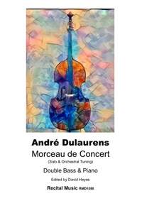 André Dulaurens: Morceau de Concert