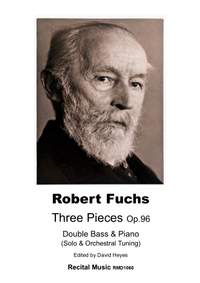 Robert Fuchs: Three Pieces Op.96