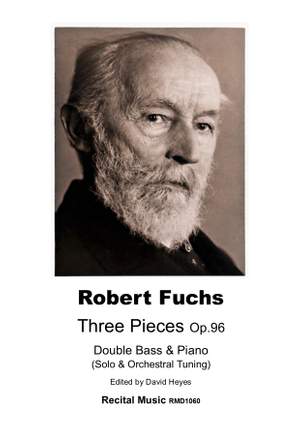 Robert Fuchs: Three Pieces Op.96