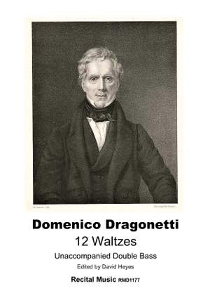 Domenico&#x20;Dragonetti&#x3A;&#x20;12&#x20;Waltzes