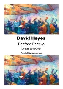 David Heyes: Fanfare Festivo
