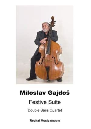 Miloslav Gajdoš : Festive Suite