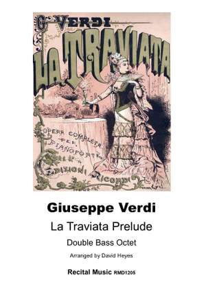 Giuseppe Verdi: La Traviata Prelude