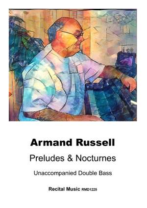 Armand&#x20;Russell&#x3A;&#x20;Preludes&#x20;&amp;&#x20;Nocturnes