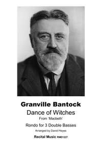 Granville Bantock: Dance of Witches