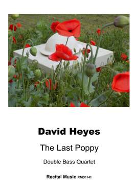 David Heyes: The Last Poppy