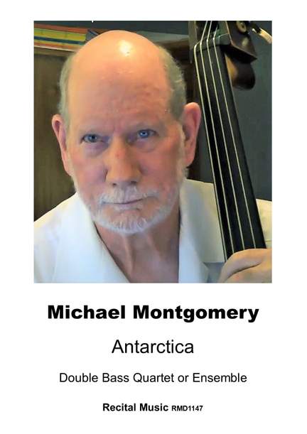 Michael Montgomery: Antarctica