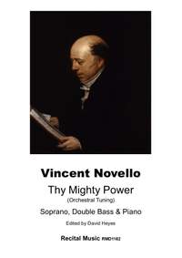 Vincent Novello: Thy Mighty Power