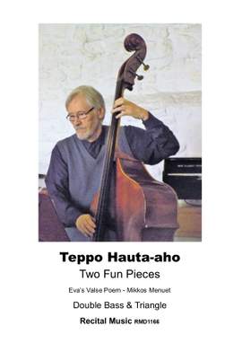 Teppo Hauta-aho: Two Fun Pieces