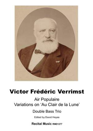 Victor Frédéric Verrimst: Air Populaire: Variations on 'Au Clair de la Lune'