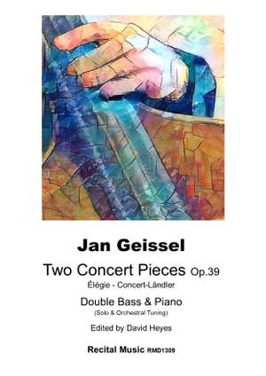 Jan Geissel: Two Concert Pieces Op.39