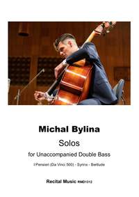 Michal Bylina: Solos for Unaccompanied Double Bass